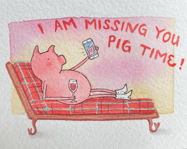 Missing You Pig Time Card